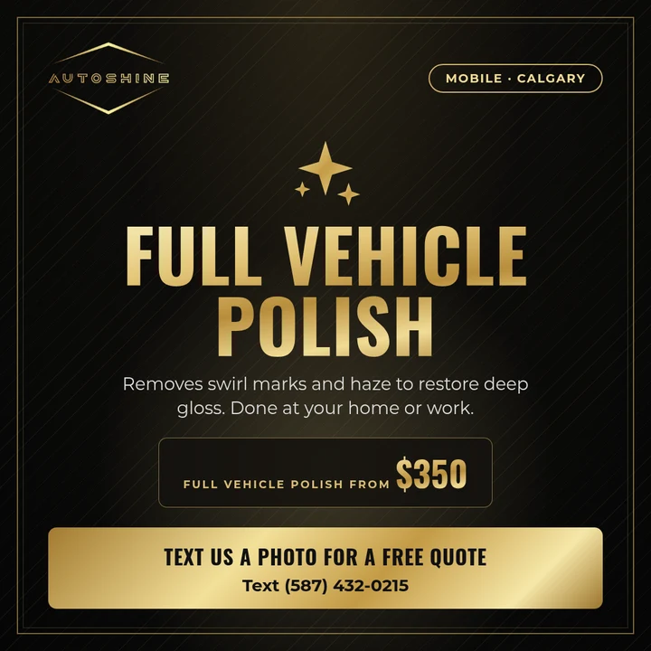 Full Vehicle Polish by Autoshine Solutions, Calgary